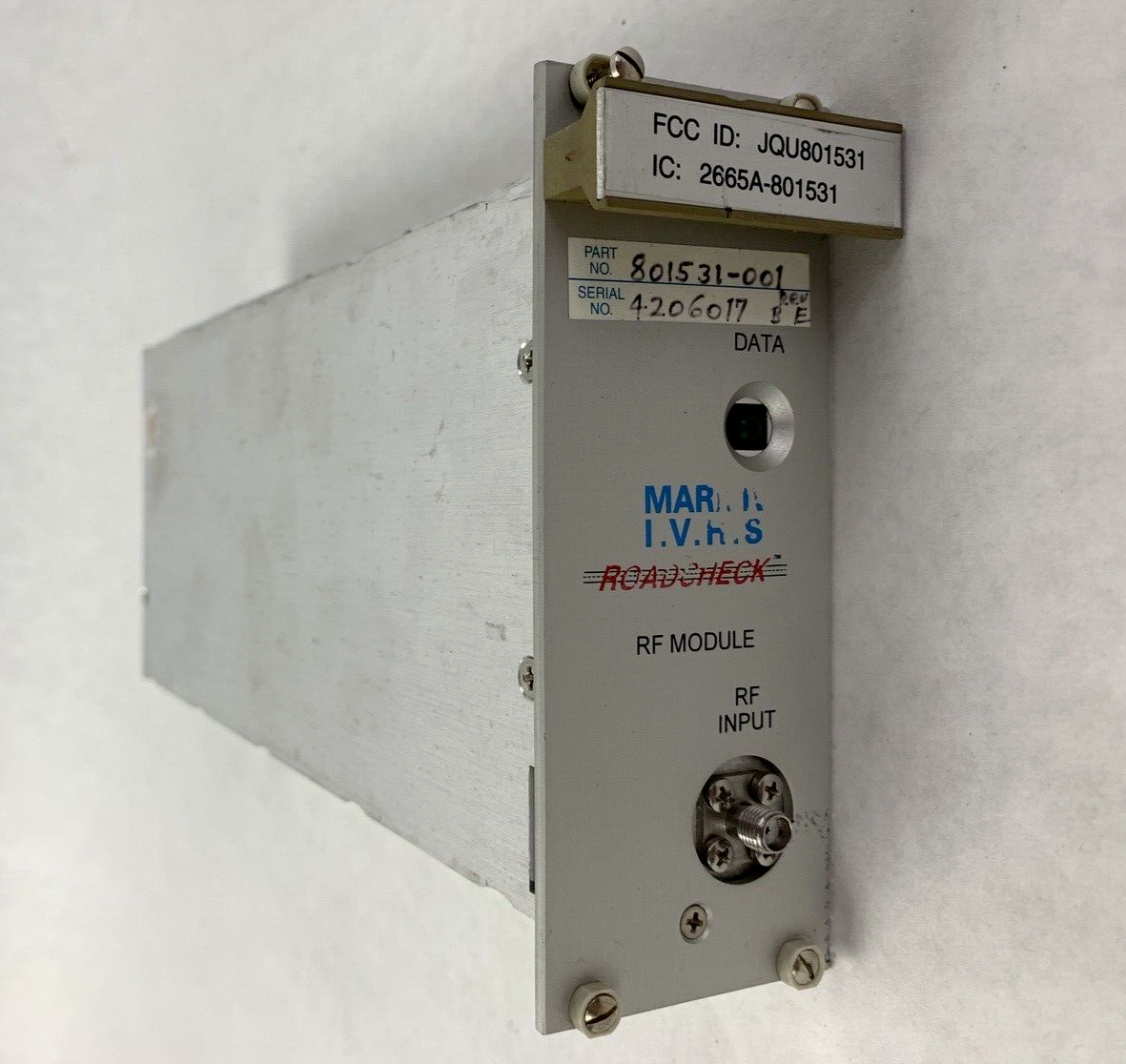 MARK IV  I.V.H.S 801531-001 Roadcheck RF Data Module